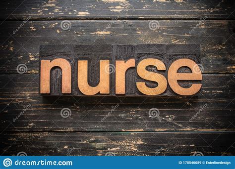 Nurse Concept Vintage Wooden Letterpress Type Word Stock Image Image