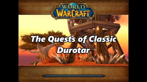 The Quests Of Classic Durotar Youtube