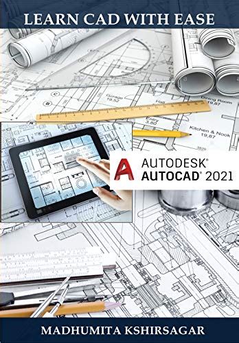 Autodesk Autocad 2021 Learn Cad With Ease Foxgreat