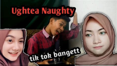 Tik Tok Hot Ughtea Naughty Indonesia Youtube