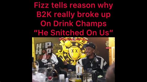 Lil Fizz Tells Real Reason Why B2k Broke Up On Drink Champs Youtube