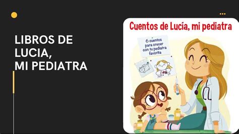 Orden Libros Lucía Mi Pediatra 2022 ¡la Colección Completa