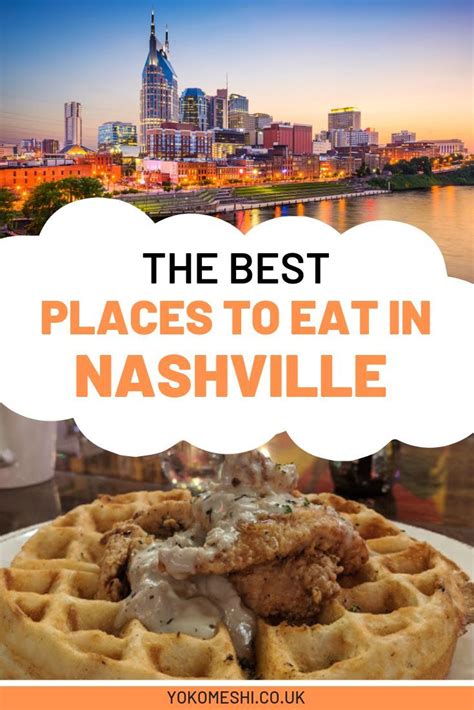 All of fun places to eat in Nashville - a guide to all of the best