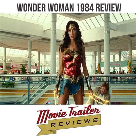 Movie Review Wonder Woman 1984