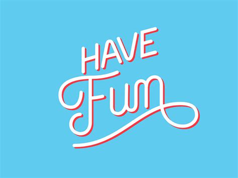 Have Fun Animation By Mike Ecker On Dribbble