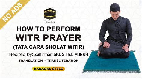 How To Perform Witr Prayer Tata Cara Sholat Witir Sunnah Prayer