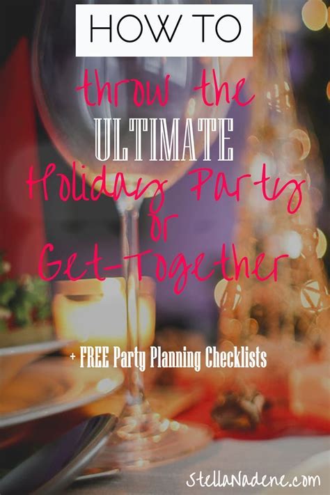 How To Host The Ultimate Holiday Party For 2021 Party Planning