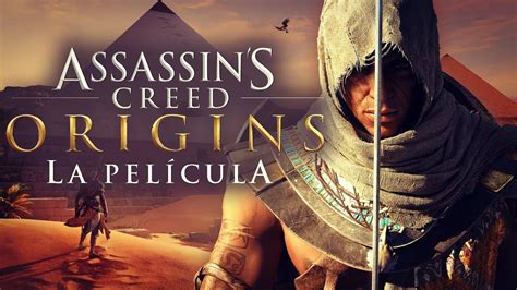 Assassin s Creed Origins Película completa en Español FULL GAMEPLAY