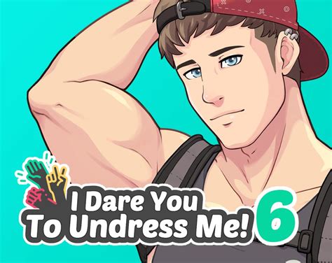 Game I Dare You To Undress Me 6 Free Download Full Version Uncensored