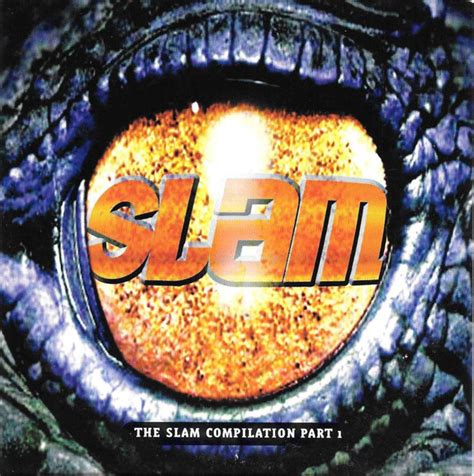 The Slam Compilation Part 1 1998 Cd Discogs