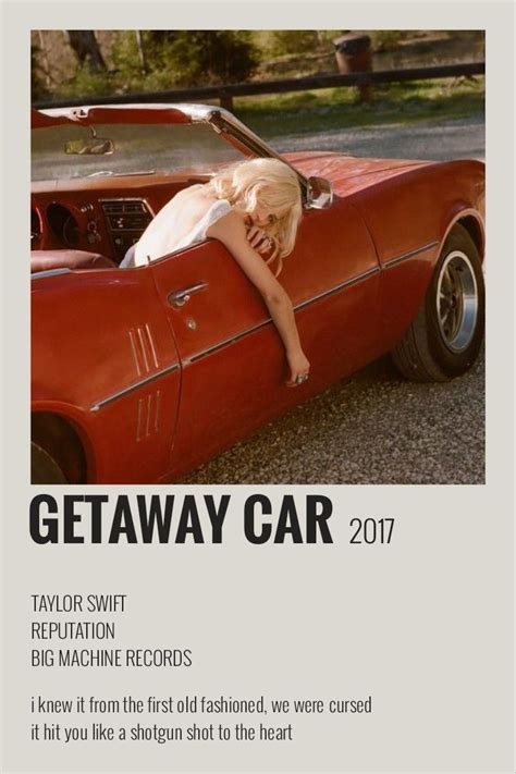 Getaway Car Ts Polaroid Taylor Swift Posters Taylor Swift Album