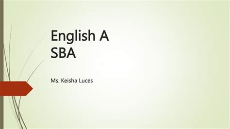 English A Sba Guidelinespptx
