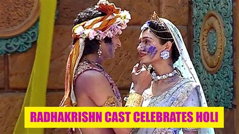 The Cast Of Radhakrishn Shoot For A Special Holi Sequence Youtube