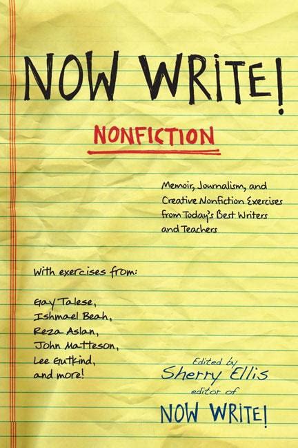 Now Write Nonfiction Memoir Journalism And Creative Nonfiction