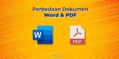 Perbedaan Mendasar Dokumen Format Docx Dan Pdf Membuat Berkas