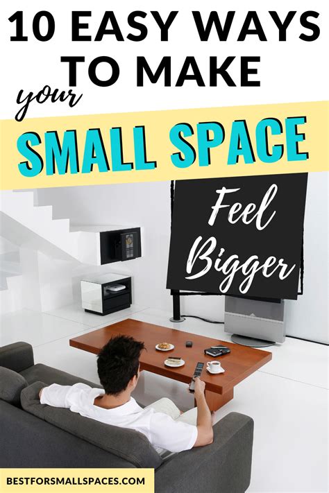 10 Easy Ways To Make Your Small Space Feel Bigger Small Spaces Tiny