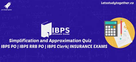 Simplification And Approximation Quiz For Ibps Clerk
