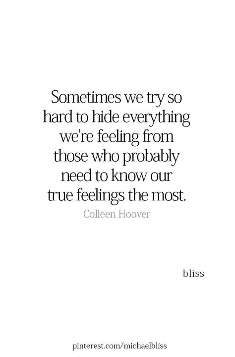 Quotes About Hiding Your Feelings Best Friend Quotes