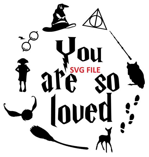 You Are So Loved Harry Svg File Potter Etsy