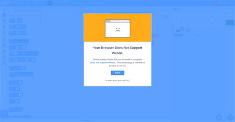 Your Browser Does Not Support WebGL Discuss Scratch