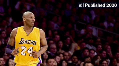 What Does Kobe Bryants Death Mean To You The New York Times