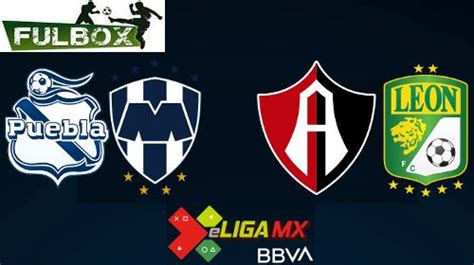 A qué hora y dónde ver en vivo. Puebla vs Monterrey - Atlas vs León EN VIVO Hora, Canal ...