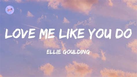 Ellie Goulding Love Me Like You Do Lyrics One News Page Video