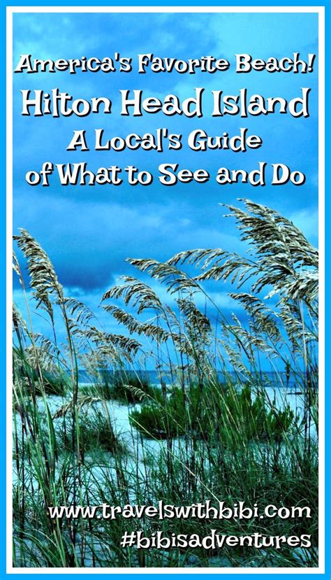 A Locals Guide To Hilton Head Island Sc Hilton Head Island Hilton Head Island South