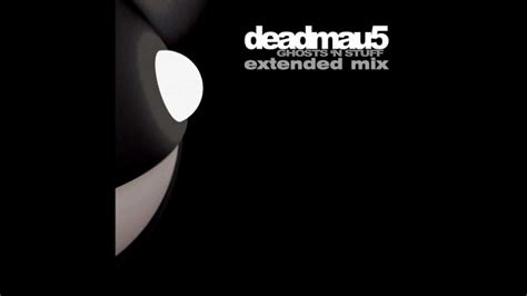 Deadmau5 Feat Rob Swire Ghosts N Stuff Super Extended Version Youtube