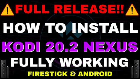 Install Fully Working Kodi 20 0 Nexus On Firestick 2023 Update Addons Youtube