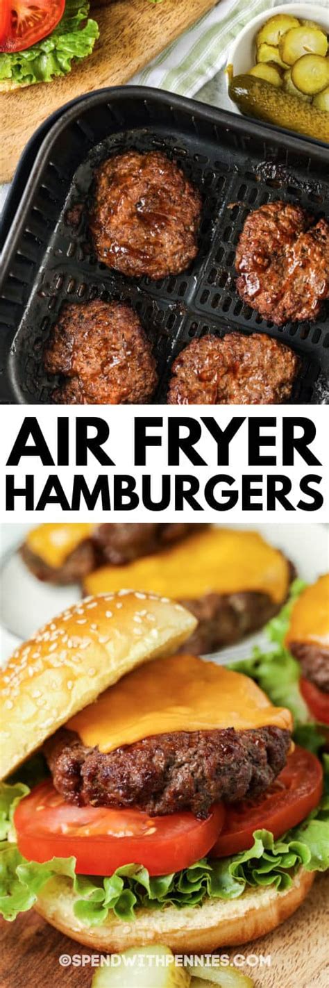 Air Fryer Hamburgers Tender And Juicy Spend With Pennies