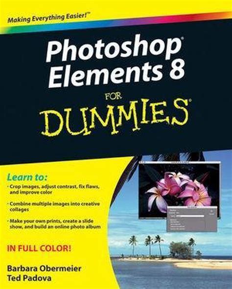 Photoshop Elements 8 For Dummies Barbara Obermeier 9780470529676