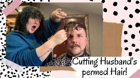 Cutting Husbands Permed Hair Youtube