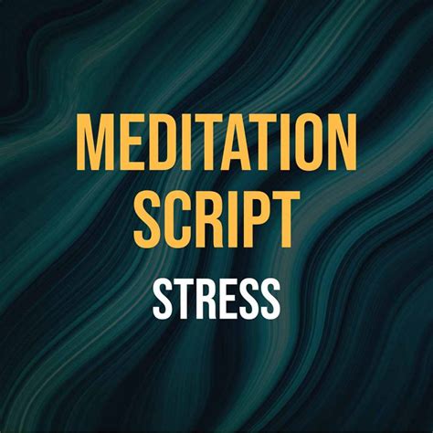 Breathe Away Your Stress 5 Minute Meditation Script Pdf