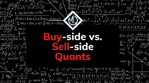 Buy Side Vs Sell Side Quants All Their Differences Qmr
