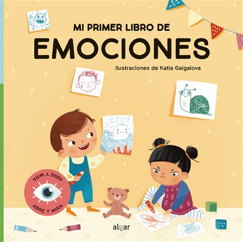 Tipos Infames · Mi Primer Libro De Emociones · Gaigalova Katia Algar