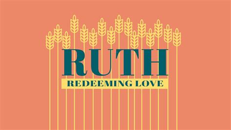 The Book Of Ruth Week 2 Find Your Field Ruth 21 23 Youtube