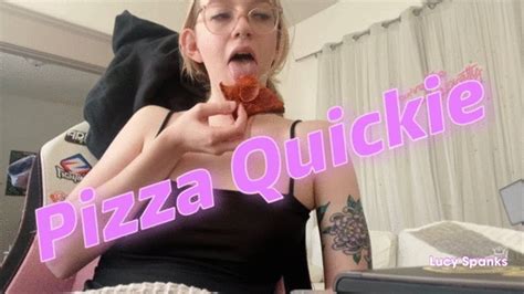 Pizza Quickie Food Fetish Lucy Spanks