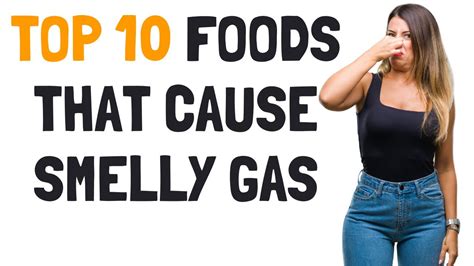 10 Foods That Make Your Farts Smell Really Bad Are You Eating These