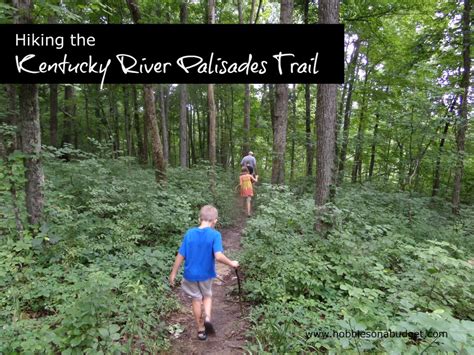Maybe you would like to learn more about one of these? Hiking the Kentucky River Palisades Trail - Hobbies on a ...