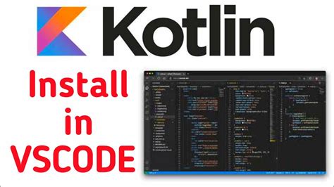 How To Install Kotlin In Vscode Youtube