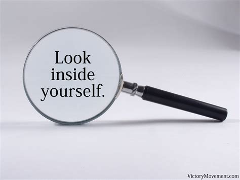 Look Inside Yourself Quotes Quotesgram