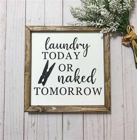 farmhouse laundry room wooden sign laundry today or naked etsy