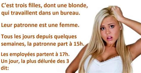 Blague Sur Les Blondes En Image - Blague drôle, une blonde quitte son travail plus tôt et en arrivant
