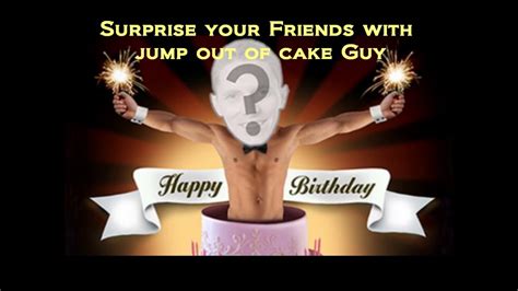 Man Jumping Out Of A Birthday Cake Birthday Cake Images
