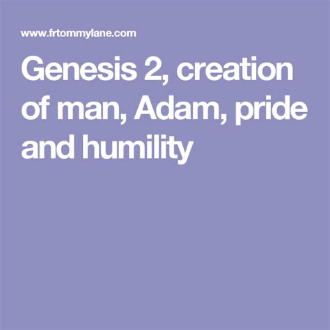 The Words Genius 2 Creation Of Man Adam Pride And Humility Are In White