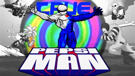 True Pepsiman The Ultimate Fusion By Ogpepsiman On Deviantart