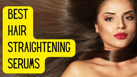 The Best Hair Straightening Serums And Products Fashionair