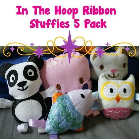 In The Hoop Ribbon Stuffies 5 Pack Entire Pack 199 In 2020 With