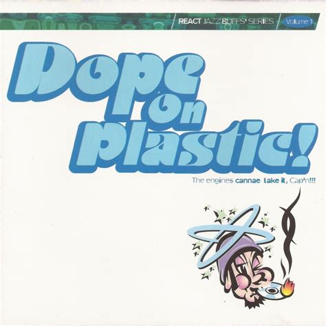 Dope On Plastic 1995 Cd Discogs